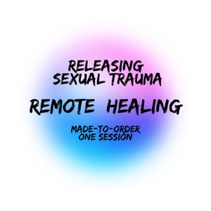 Distant Reiki for Sexual Trauma Release | Remote Healing Session | Angelic Sphere Energy Work