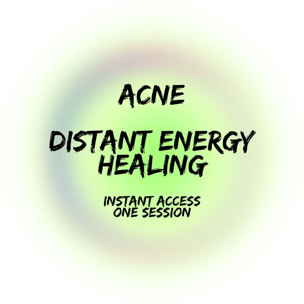 Acne, Reiki , Instant Access, Remote Healing, Life Force Energy, Distant Energy Therapy, Single Session to Balance Life