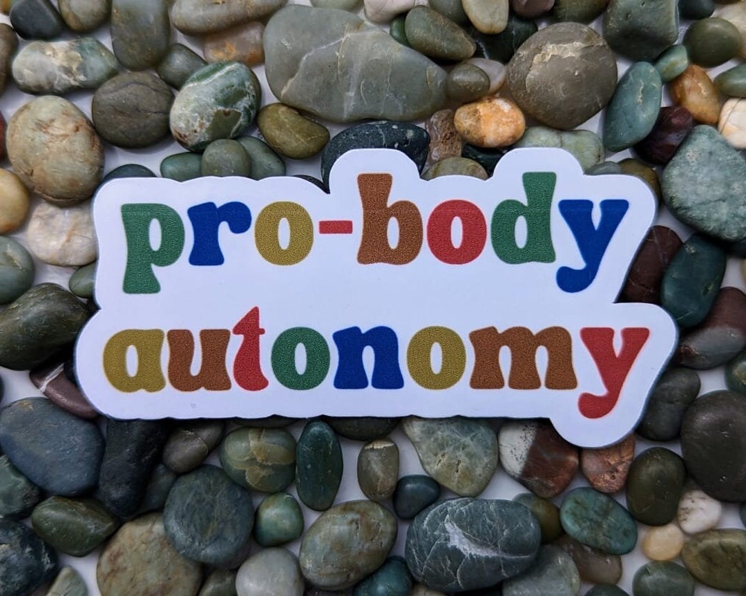Professional Autonomy Sticker Pro Bodily Autonomy Sticker | Water Resistant | Water Bottle Sticker ...