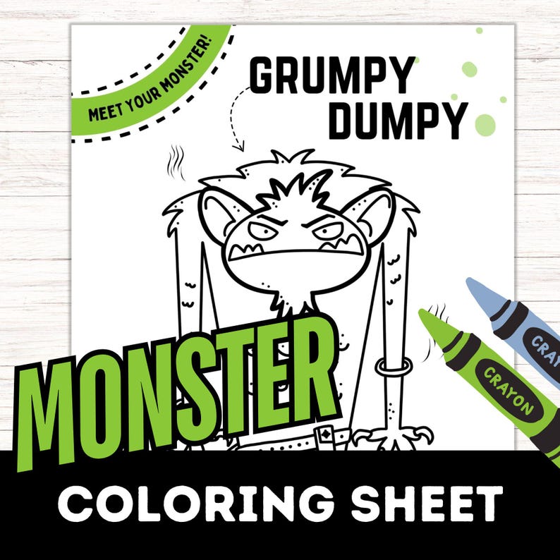Grumpy Dumpy Meet Your Monster, Fun Character, Coloring Sheet Page ...
