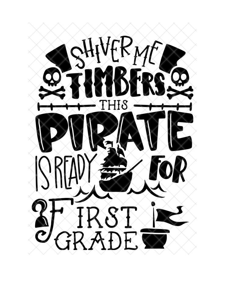 Shiver Me Timbers This Pirate is Ready for Grade Etsy