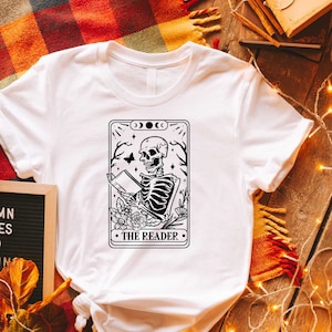 The Reader Tarot Card TShirt, Bookish Shirt, Witchy Stuff Mystical Literature Apparel, Skeleton Librarian Tee Shirt, Gift For Book Lover
