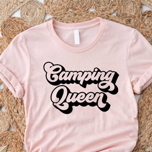 Camping Queen Shirt, Camping Shirt, RV Shirt, Camping Gift, Camper Shirt, Travel Shirt, Road Trip, RV Gift, RV Camping, Camping Crew