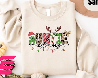 Auntie Christmas Sweatshirt, Christmas Sweatshirt, Family Claus Christmas Shirt, Christmas Gift, Xmas Apparel, Xmas Gift, Cozy Apparel