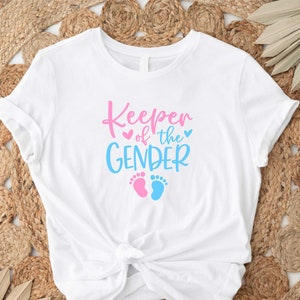 Gender Reveal Keeper Of The Gender Shirt, Keeper Of The Gender T-Shirt for Gender Reveal, Funny Gender Reveal Keeper Of The Gender T-Shirt