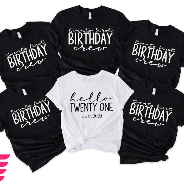Hello Twenty One Est 2003 Shirt, 21st Birthday, Turning 21 Birthday Gift, 21st Birthday Party T-Shirt, 2003 Birthday Tee, 21st Birthday Gift
