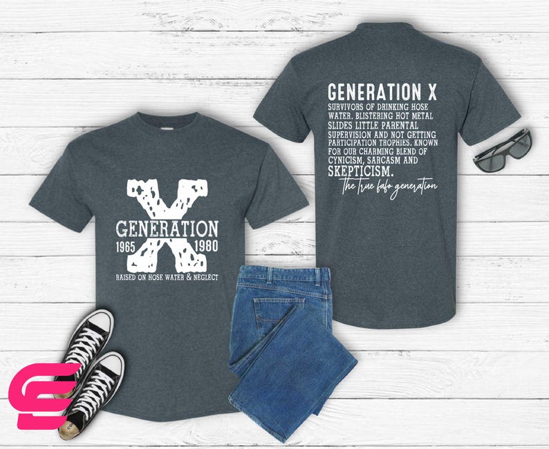 Generation X Shirt, Gen X Shirt, Rasied On Hose Water And Neglect Shirt, FAFO Generation Shirt, Back And Front Shirt, Generation X T-shirt image 3