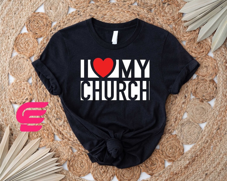 a t - shirt that says i love my church on it