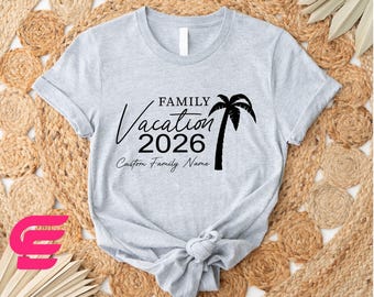 Custom Family Vacation Shirt,Family Vacation 2026 Shirt,Family Shirt,Vacation Shirt,Summer Shirt,Personalized Family Shirt,Summer Trip Shirt