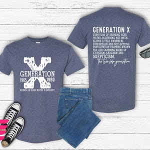 Generation X Shirt, Gen X Shirt, Rasied On Hose Water And Neglect Shirt, FAFO Generation Shirt, Back And Front Shirt, Generation X T-shirt image 1