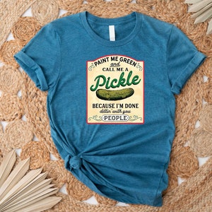 Canned Pickles T-shirt, Canning Season Shirt, Pickle Jar Shirt, Pickle Lovers Shirt, Canned Pickles Shirt, Homemade Pickles, Bild 5