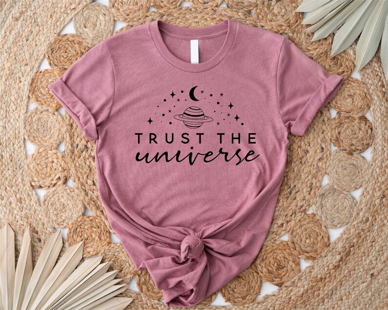 Trust the Universe Shirt, Yoga Gifts For Women, Yoga Teacher Shirt, Meditation Shirt, Spiritual Shirt, Positive Vibes Tee, Space Moon Shirt image 3