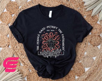 The Female Gaze Petrify the Patriarchy Sweatshirt, Snake Face Shirt, Horror Movie T-shirt, Medusa Snake Sweatshirt, Mythologic Meduse Shirt