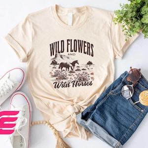 Wild Flowers And Wild Horses Shirt, Country Girl T-shirt, Country Concert Shirt, Wildflowers Sweatshirt, Western Horses Tee, Cowgirl Shirt image 1
