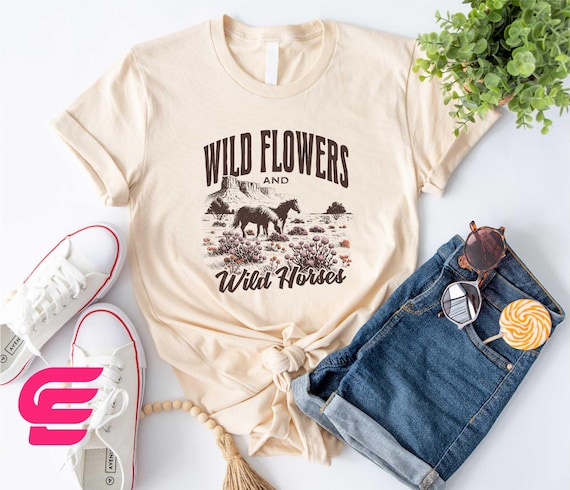 Wild Flowers And Wild Horses Shirt, Country Girl T-shirt, Country Concert Shirt, Wildflowers Sweatshirt, Western Horses Tee, Cowgirl Shirt
