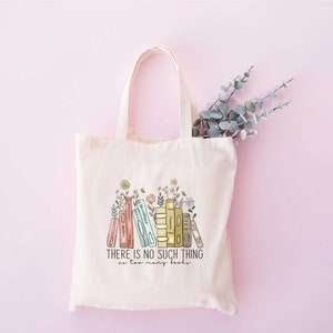 There is No Such Thing as Too Many Books Tote Bag, Book Tote Bag, Canvas Tote bag,Reader Tote bag, Book lover Tote bag, Bookish Bag,Book bag image 1