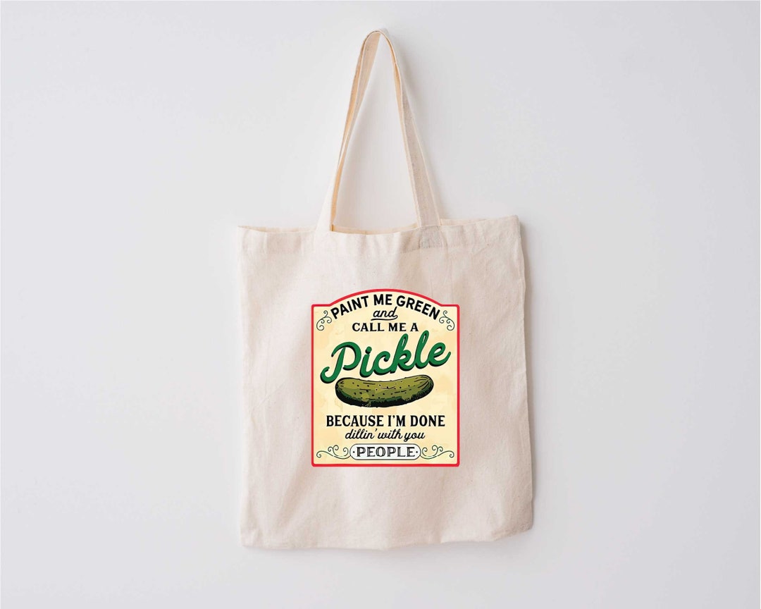 Pickle Tote Bag, Pickle Lovers Gift, Trendy Tote Bag for Women, Canned