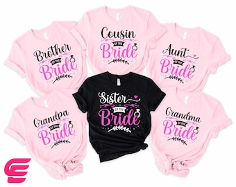 Family Of The Bride Shirt, Mother Of The Bride Shirt, Bride Shirt, Wedding Shirt, Bachelorette Shirt, Bachelorette Party Shirt,Family Shirts