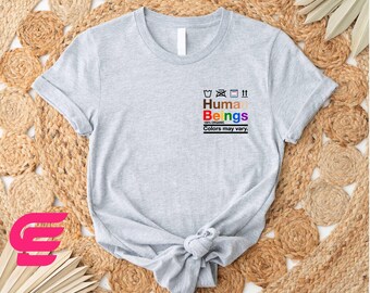Human Beings Shirt,Pocket Human Sweatshirt,Pride Shirt,LGBTQ Sweatshirt,Women Rights Shirt,Equality Shirt,100% Organic Colors May Vary Shirt