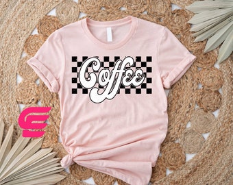 Coffee Shirt, Coffee Lover Shirt, Coffee Lover Gift, Caffein Shirt, Coffee Gift,Food Shirt,Foodie Gift,Gift For Friends,Coffee Drinker Shirt