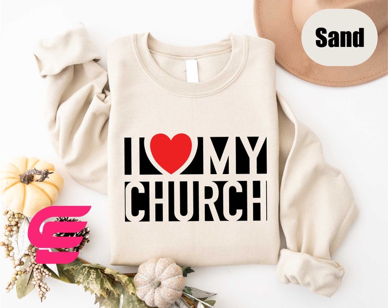 a shirt that says i love my church on it