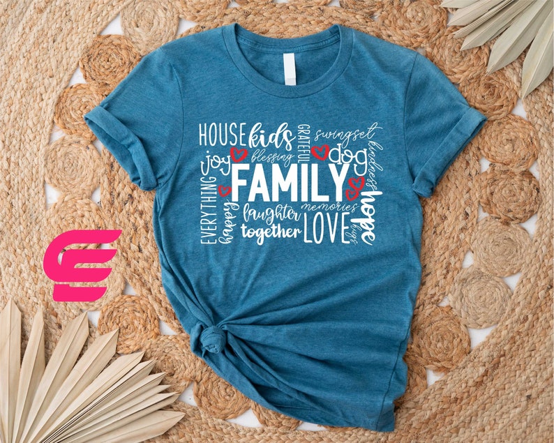 a t - shirt with the words family printed on it