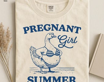 Pregnant Girl Summer T-Shirt, Summer Goose T-Shirt, Cute Pregnancy Gift, Summer Party Wear, Unisex Graphic T-Shirt, Funny Announcement Tee