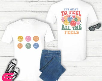 It's Okay To Fell All The Feels Shirt, Mental Health Shirt, Inclusion T-shirt, Speech Therapy Shirt, Inspirational Shirt, Therapist Gift