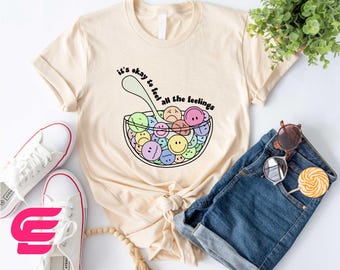 It's Okay To Feel All The Feelings Shirt, Mental Health Shirt, Therapy Shirt, Motivational Shirt, Speech Therapy Shirt, Inclusion Shirt
