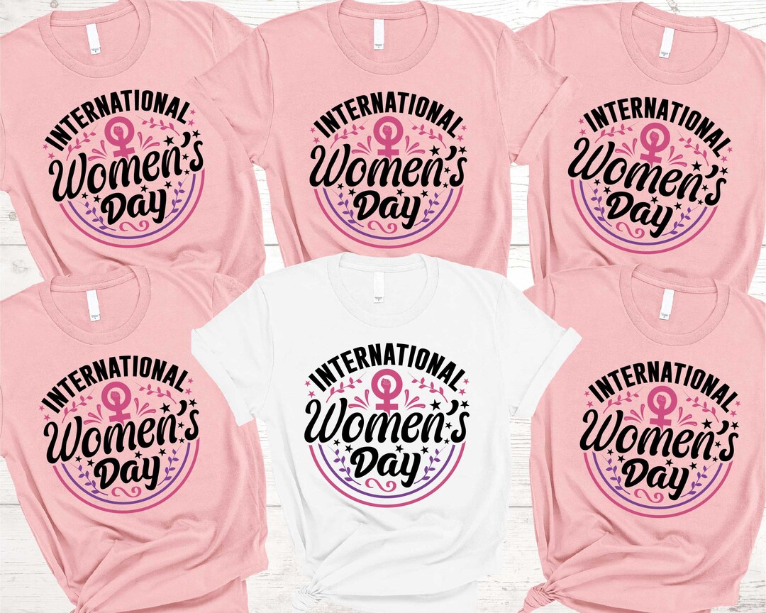 International Women's Day Shirt,womens Day Shirt,shirt for Women,group ...