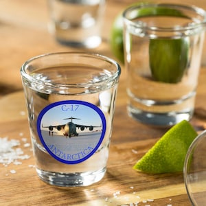Antarctica C-17 Shot Glass - Aviation Collectible, Military Gift, Travel Souvenir, Barware, Air Force Decor