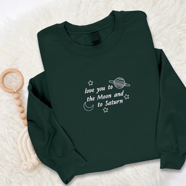 Embroidered Quote Couple Jumpers, Love You To The Moon & Saturn Unisex Sweater, Moon Embroider Sweatshirt, Adult Sizes XS-4XL Comfy Outfits