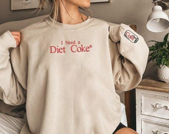 Sudadera bordada &quot;Necesito una Coca-Cola Light&quot;, suéter personalizado de Coca-Cola Light para mujer, jersey unisex, conjuntos de Coca-Cola Light, regalo para los amantes de la Coca-Cola