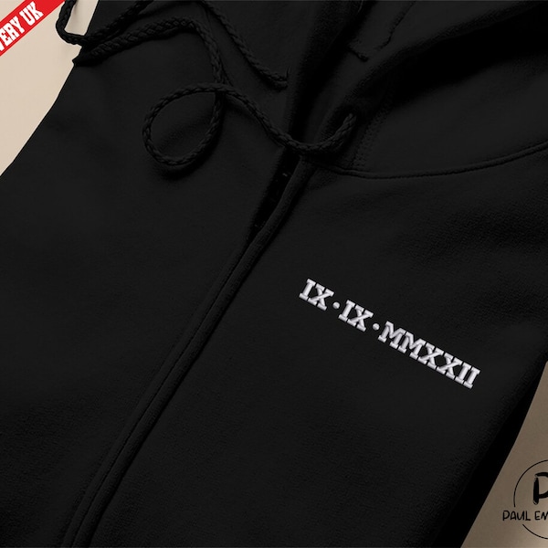 Personalised Roman Numeral Zip Hoodie, Embroidered Hoody, Valentine's Day Couple Matching Zip Up Hoodie, 1st Wedding Anniversary Date Jumper