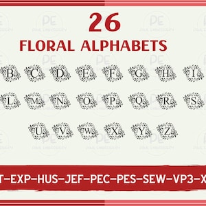 Floral Alphabets Embroidery Designs, A to Z Flower Letters Embroidery Digital File, Dst Pes Exp File, Instant Download, Initial Letters File