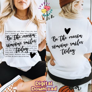Sei der Grund, jemand lächelt heute SVG Motivational PNG Sublimation Design Mental Gesundheit Png Positive Zitate Liebe Person hinter mir Download