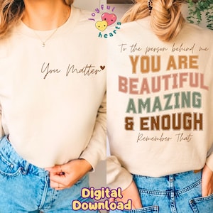 Jij bent belangrijk png-sublimatieontwerp Beste persoon achter mij zelfzorg geestelijke gezondheid png trendy motiverende inspirerende digitale download