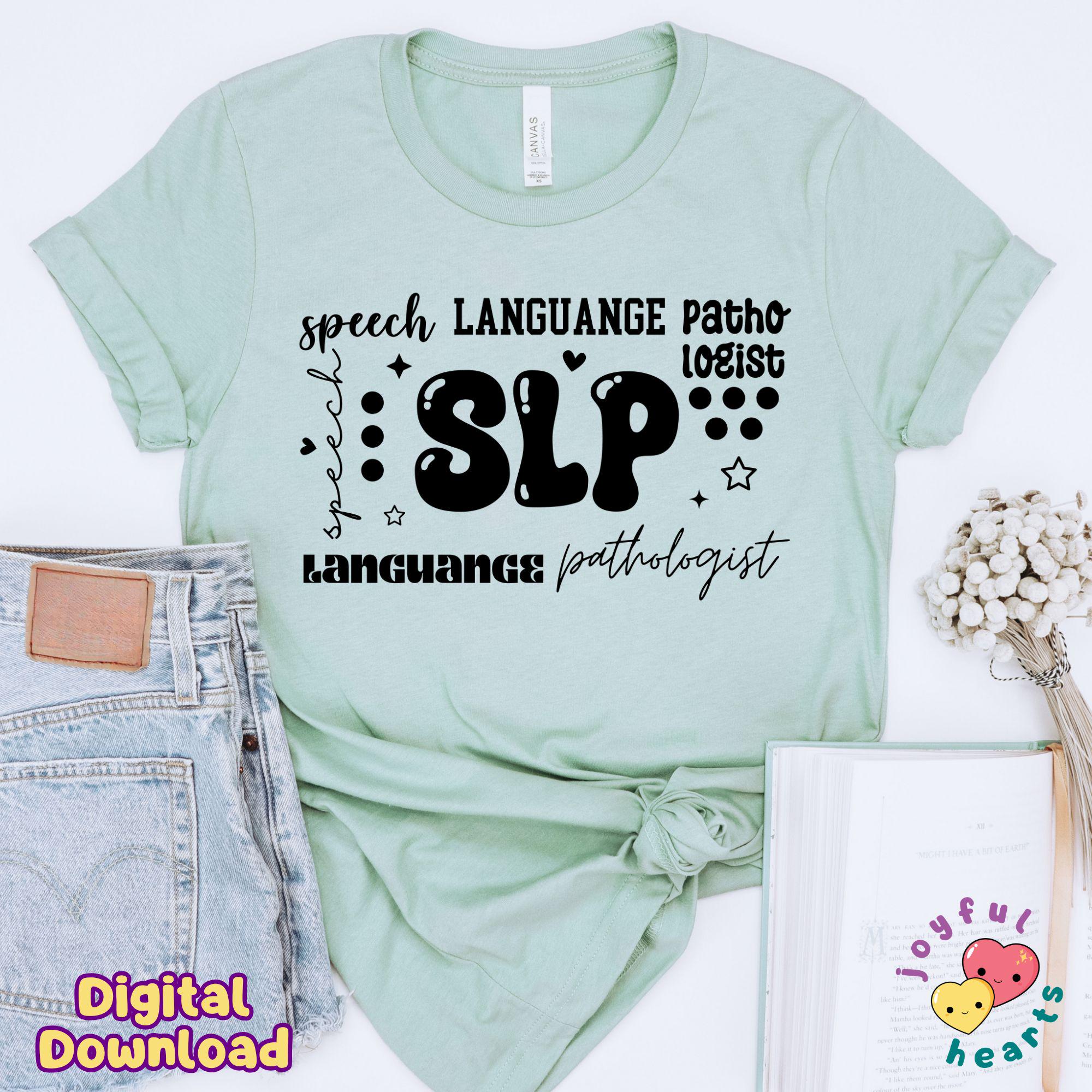 SLP Svg Speech Therapy Png Speech Language Pathologist Png Sublimation ...