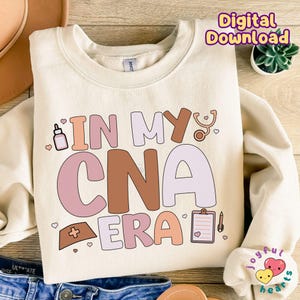 CNA Png Custom Name Certified Nursing Assistant Png Sublimation Design, Cute Nurse Png In My CNA Era Png Sublimate DTF File Digital Download