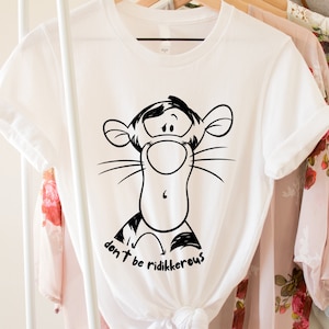 Don’t Be Ridiculous, Tigger Shirt,Disney Sketch Shirt, Winnie The Pooh Tigger T-Shirt, Magic Kingdom, Disneyland Family Matching Shirts