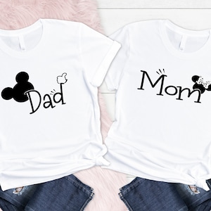 Disney Mom and Dad Shirts,  Disney Shirts, Disney Ears Shirt, Custom Disney Family Shirt, New Mom Shirt, New Dad Shirt, Disneyland Shirt