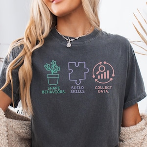 Comfort Colors® ABA Therapy Shirt, ABA Therapist Shirt, Trendy Behavior Analyst T Shirt, Cute Behavior Analysis Tee, Gift for BCBA, Rbt Gift