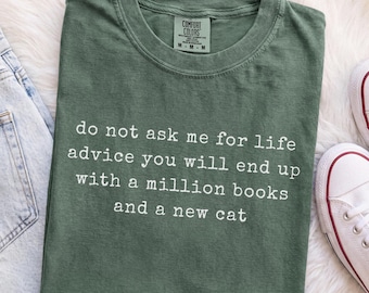 Funny Book Lover Cat Shirt, Books and Cats Shirt, Bookworm Gift, Cat Lover Gift, Comfort Colors Reader Shirt, Bookish Tee, Librarian Gift