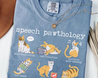 Comfort Colors Funny Cats Speech Therapy Shirt, Language Pathologist T-Shirt, Speech Pathology Puns T shirt, SLP Gift, Speech Therapist Tee