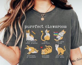 Funny Teacher Cat Shirt, Cat Lover Teacher Shirt, Cat Teacher Tee, Teacher Puns Shirt, Classroom Humor Tee, Unique Teacher Appreciation Gift