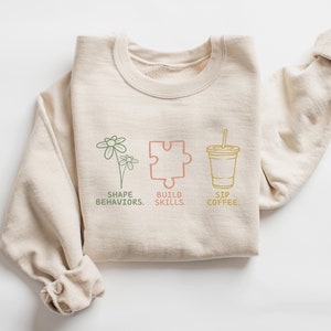 ABA Sweatshirt, ABA Therapy Sweatshirt, RBT Sweater, bcba Crew neck, Behavior Therapy Shirt, Special Ed Teacher Gift, Behavior Analyst Gift