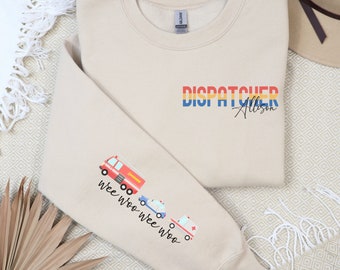 Custom Dispatcher Sweatshirt, Personalized Name 911 Dispatch Sweater, Womens EMS Crewneck, Customized Name Dispatcher Gift, Dispatcher Shirt