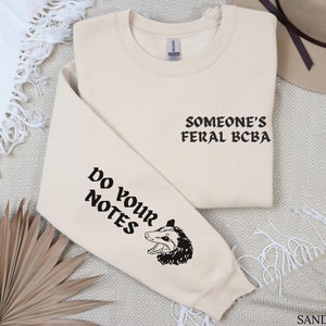 Feral BCBA Sweatshirt, ABA Therapy Sweater, Behavior Analyst Shirt, Bcba Gift, Board Certified Behavior Analyst Crew Neck, Funny BCBA Top