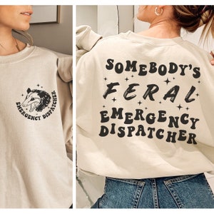Sudadera divertida de despachador, suéter de despachador 911, lindo jersey de despachador 911, regalo de despachador de emergencias, sudadera de despachador salvaje