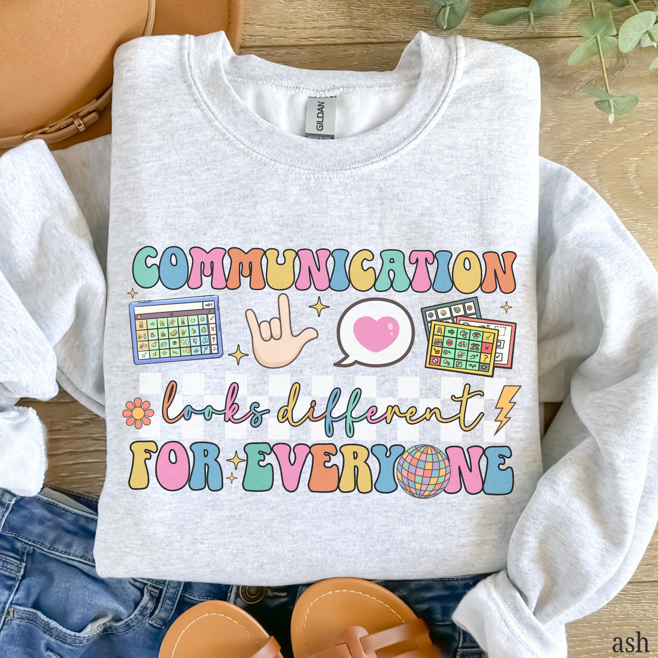 Communication Looks Different Sweatshirt, ABA Sweatshirt, aba Therapy Shirt, AAC Sweater, BCBA Sweatshirt, rbt Crewneck, Autism Teacher Gift